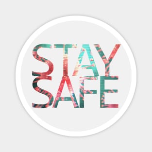 Stay Safe Coronavirus Magnet